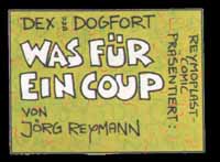 Story : Was für ein Coup
